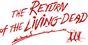 Return Of The Living Dead 3 Banner